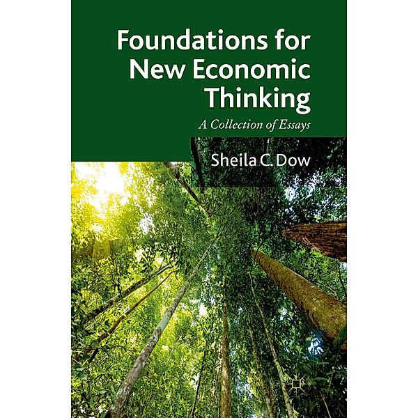 Foundations for New Economic Thinking, Sheila C. Dow