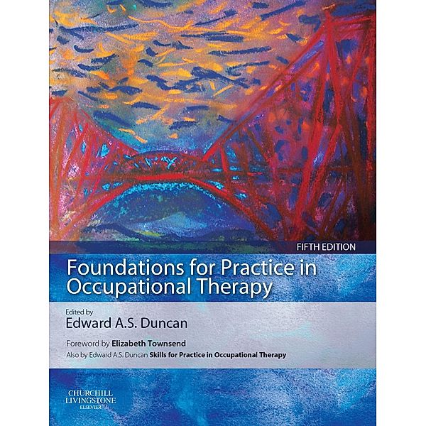 Foundations for Practice in Occupational Therapy - E-BOOK