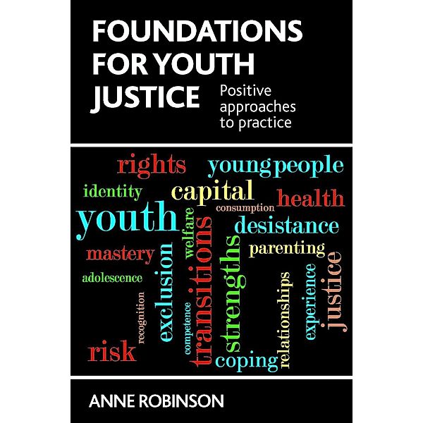 Foundations for Youth Justice, Anne Robinson