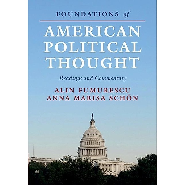 Foundations of American Political Thought, Alin Fumurescu