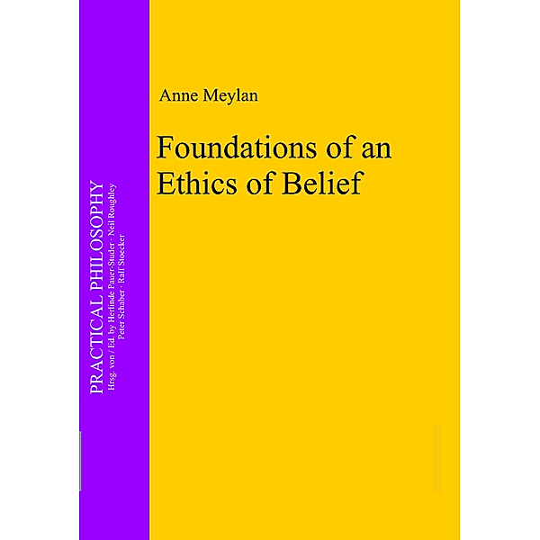 Foundations of an Ethics of Belief, Anne Meylan