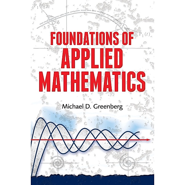 Foundations of Applied Mathematics, Michael D. Greenberg