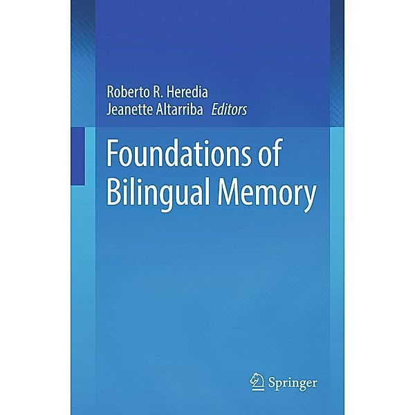 Foundations of Bilingual Memory