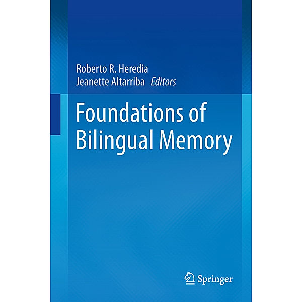 Foundations of Bilingual Memory