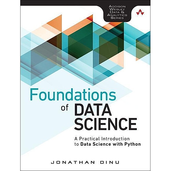 Foundations of Data Science, Jonathan Dinu