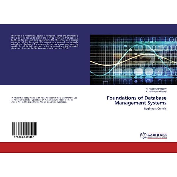 Foundations of Database Management Systems, P. Rajasekhar Reddy, A. Mallikarjuna Reddy
