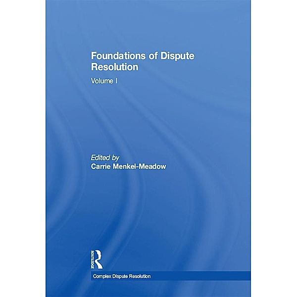 Foundations of Dispute Resolution