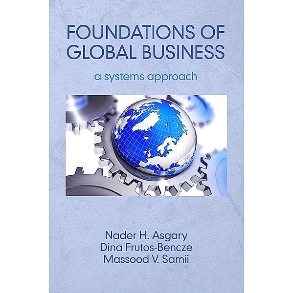 Foundations of Global Business, Dina Frutos?Bencze