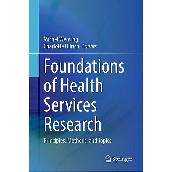 Foundations of Health Services Research