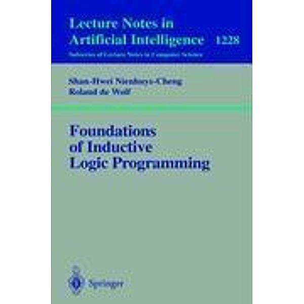 Foundations of Inductive Logic Programming, Shan-Hwei Nienhuys-Cheng, Ronald de Wolf