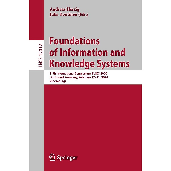 Foundations of Information and Knowledge Systems / Lecture Notes in Computer Science Bd.12012
