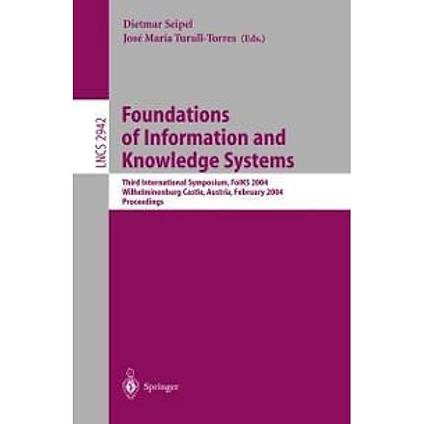 Foundations of Information and Knowledge Systems / Lecture Notes in Computer Science Bd.2942