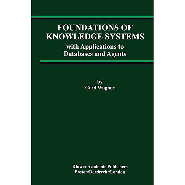 Foundations of Knowledge Systems, Gerd Wagner