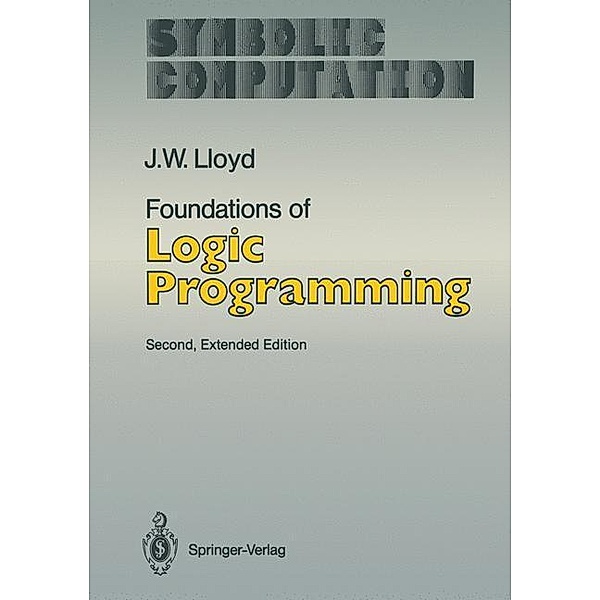 Foundations of Logic Programming, John W. Lloyd