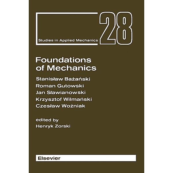 Foundations of Mechanics, Stanislaw Bazanski