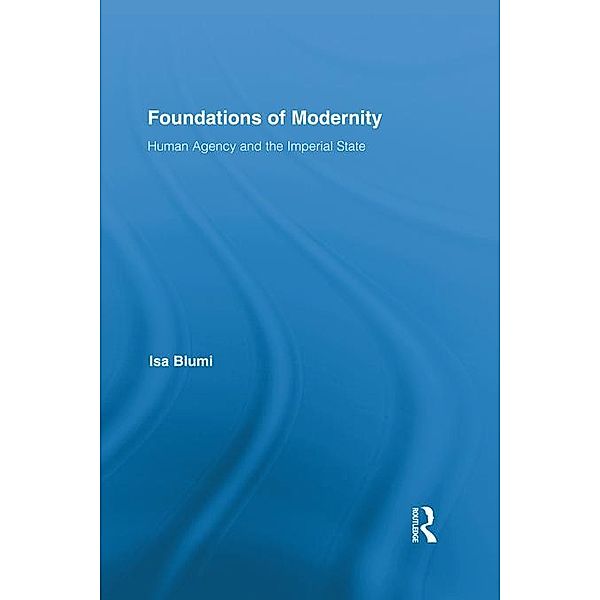 Foundations of Modernity, Isa Blumi