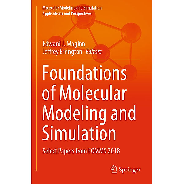 Foundations of Molecular Modeling and Simulation