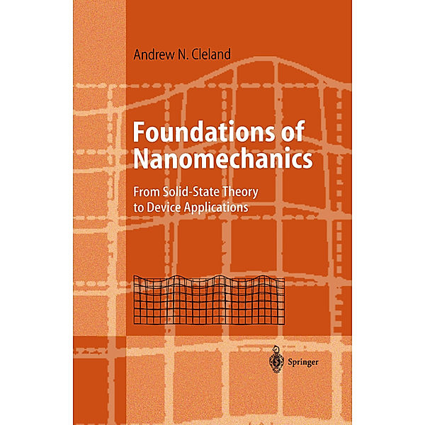 Foundations of Nanomechanics, Andrew N. Cleland