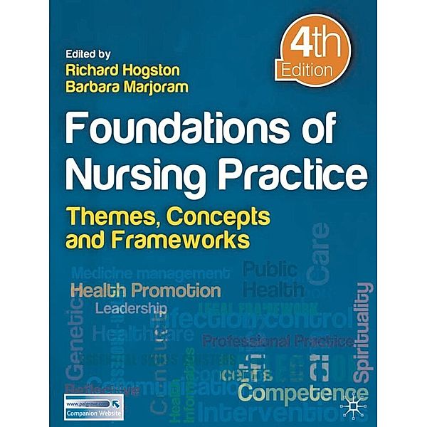 Foundations of Nursing Practice, Richard Hogston, Barbara Marjoram