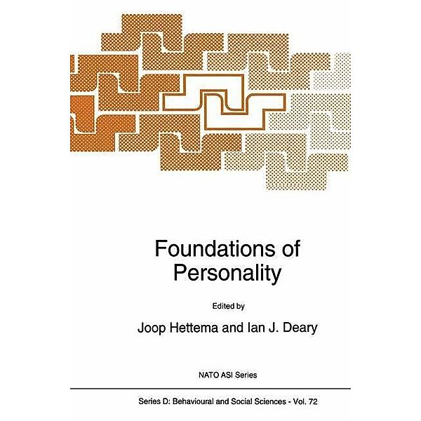 Foundations of Personality / NATO Science Series D: Bd.72