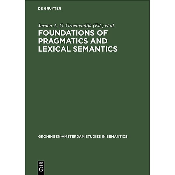 Foundations of pragmatics and lexical semantics
