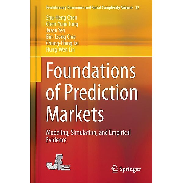 Foundations of Prediction Markets, Shu-Heng Chen, Chen-Yuan Tung, Jason Yeh, Bin-Tzong Chie, Chung-Ching Tai, Hung-Wen Lin