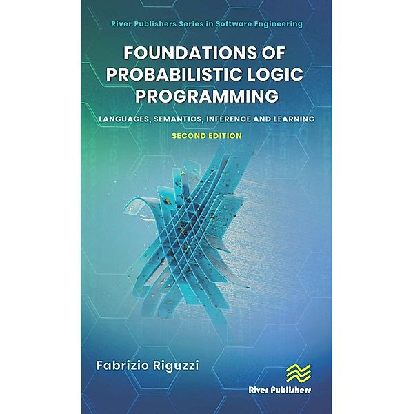 Foundations of Probabilistic Logic Programming, Fabrizio Riguzzi