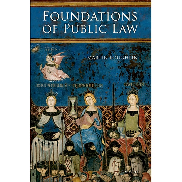 Foundations of Public Law, Martin Loughlin