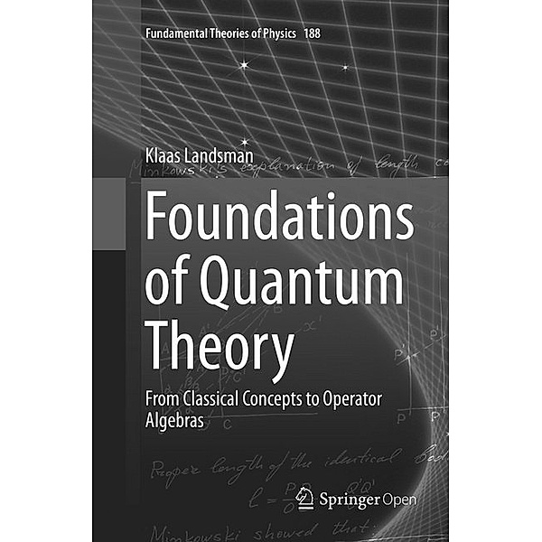 Foundations of Quantum Theory, Klaas Landsman