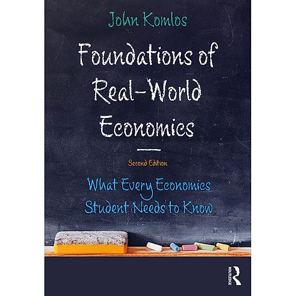 Foundations of Real-World Economics, John Komlos