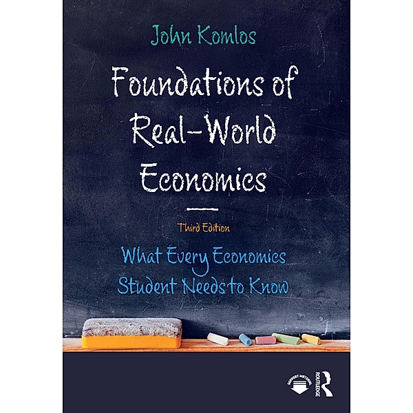 Foundations of Real-World Economics, John Komlos
