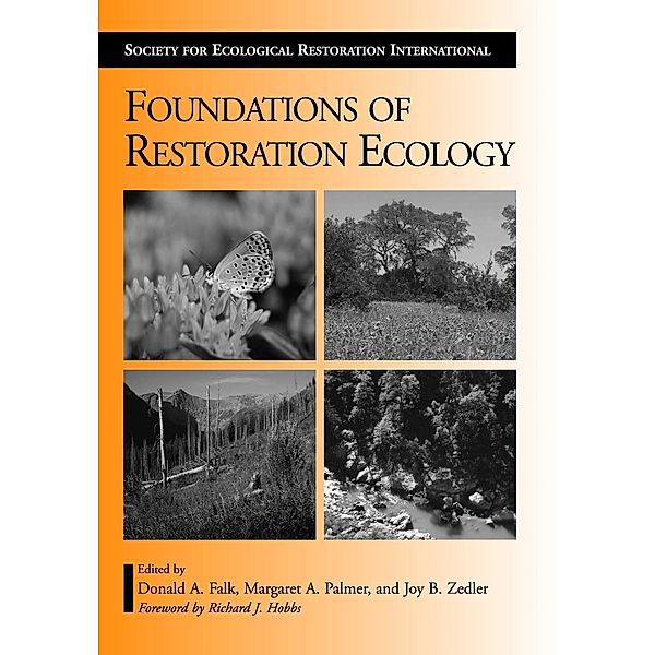 Foundations of Restoration Ecology, Donald A. Falk