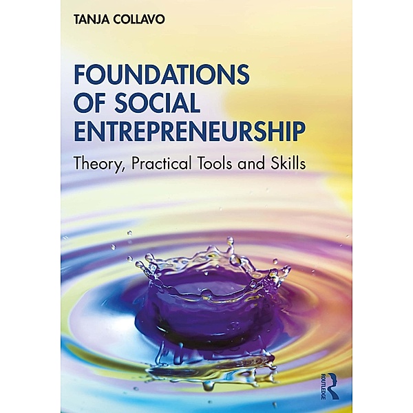 Foundations of Social Entrepreneurship, Tanja Collavo