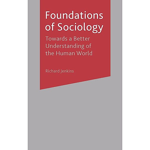 Foundations of Sociology, Richard Jenkins