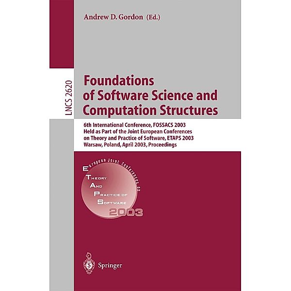 Foundations of Software Science and Computational Structures / Lecture Notes in Computer Science Bd.2620