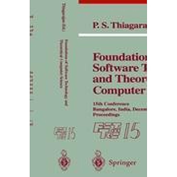 Foundations of Software Technology and Theoretical Computer Science