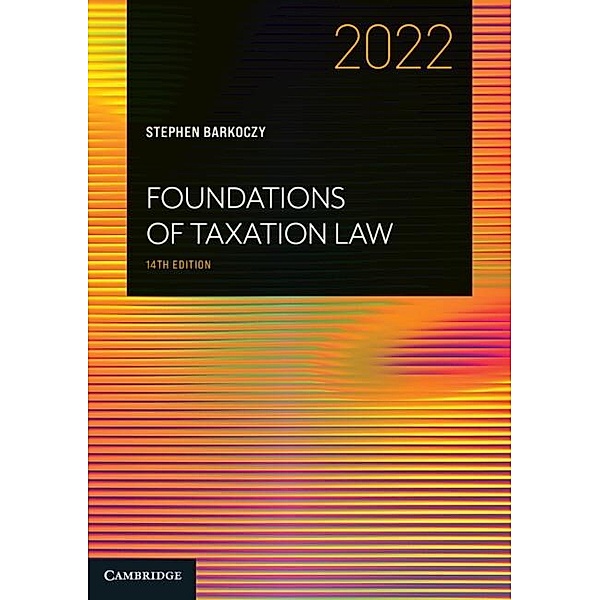 Foundations of Taxation Law 2022, Stephen Barkoczy