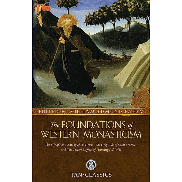 Foundations of Western Monasticism