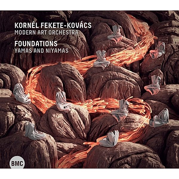 Foundations - Yamas and Niyamas, Kornél Fekete-Kovács, Modern Art Orchestra