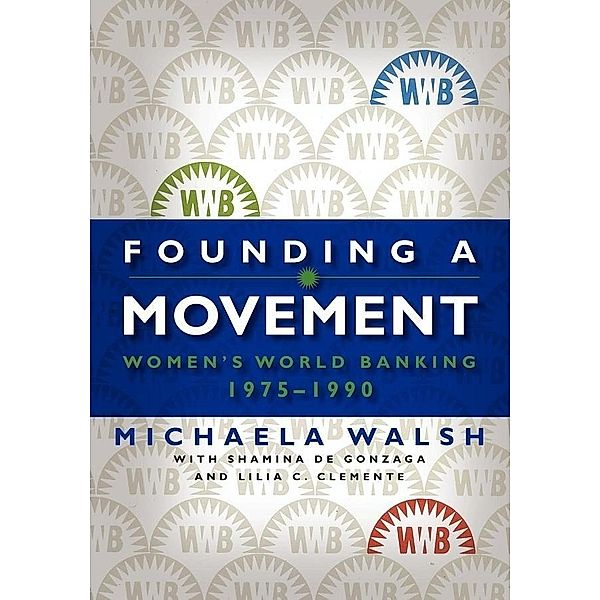 Founding a Movement, Michaela Walsh