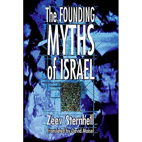 Founding Myths of Israel, Zeev Sternhell