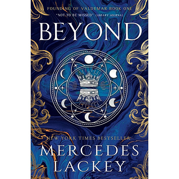 Founding of Valdemar - Beyond, Mercedes Lackey