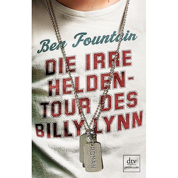 Fountain, B: Die irre Heldentour des Billy Lynn, Ben Fountain