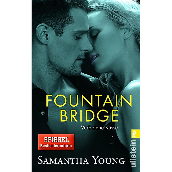 Fountain Bridge - Verbotene Küsse / Ullstein eBooks, Samantha Young