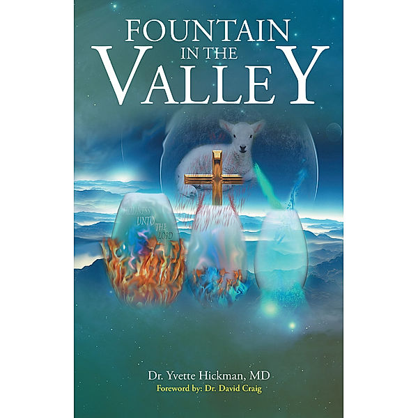 Fountain in the Valley, Dr. Yvette Hickman MD