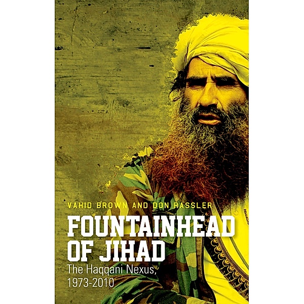 Fountainhead of Jihad, Vahid Brown, Don Rassler