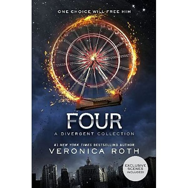 Four: A Divergent Collection, Veronica Roth