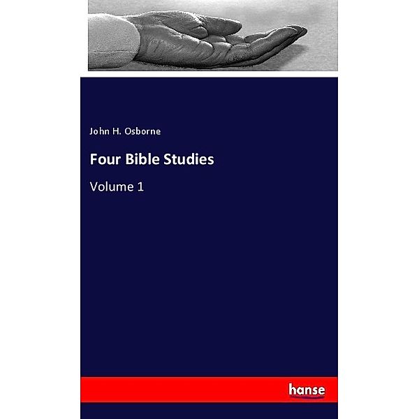 Four Bible Studies, John H. Osborne