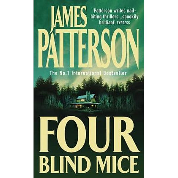 Four Blind Mice, James Patterson
