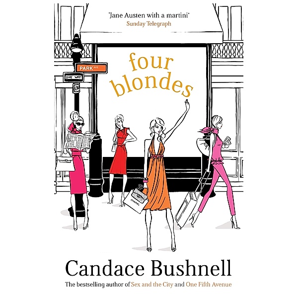Four Blondes, Candace Bushnell